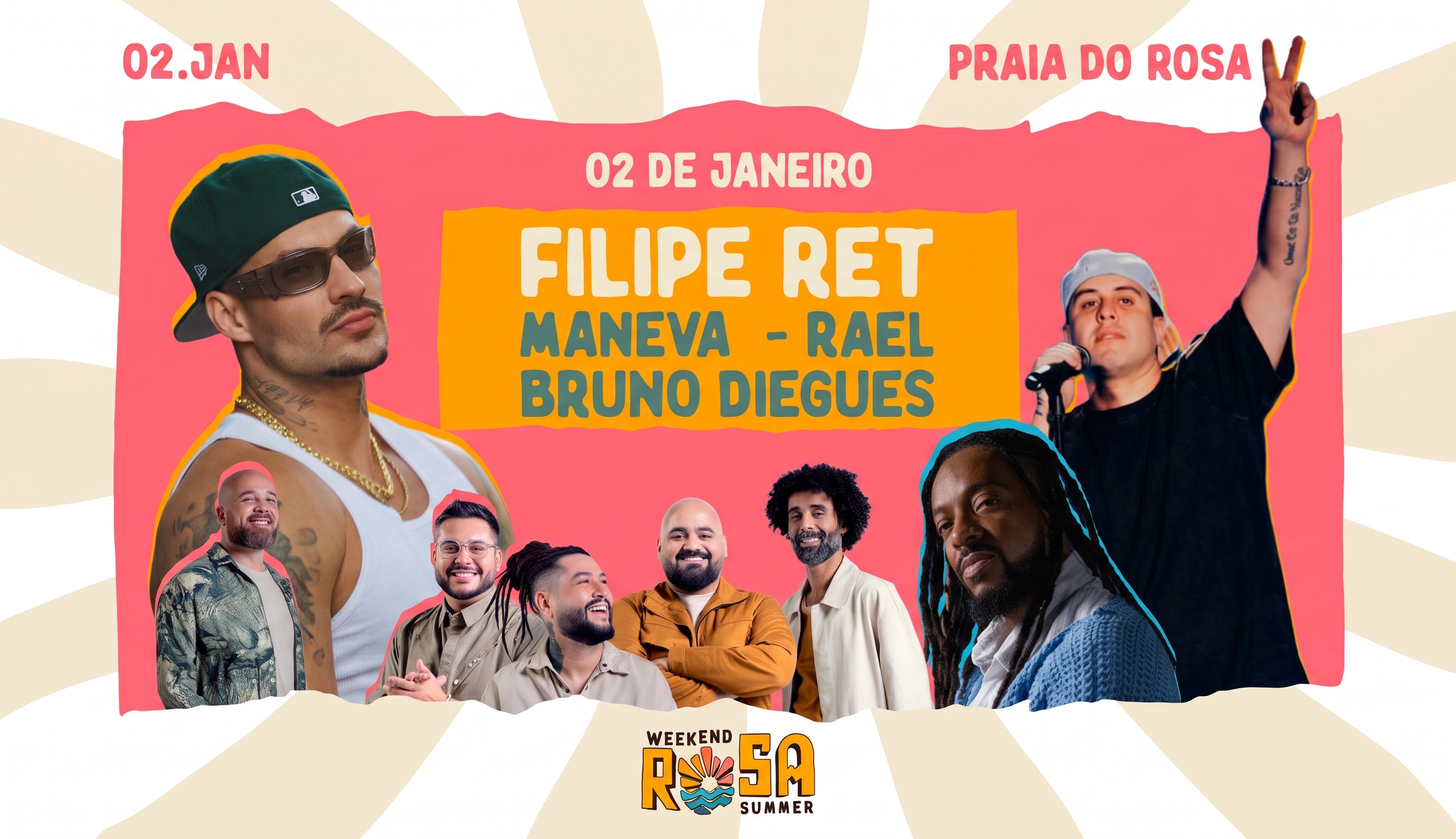 Weekend Rosa Summer 02.01 | Filipe Ret, Maneva, Bruno Diegues e Rael