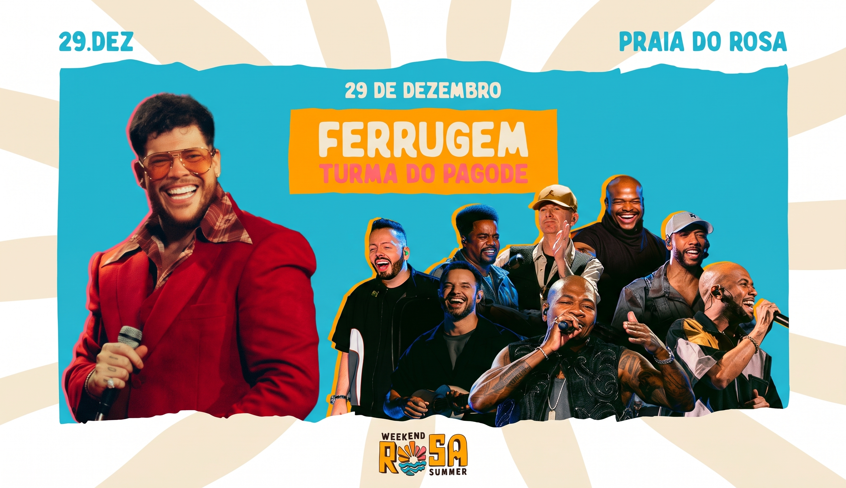 Weekend Rosa Summer 29.12 | Ferrugem e Turma do Pagode