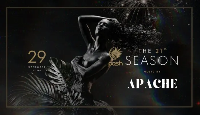 Posh Club - Apache