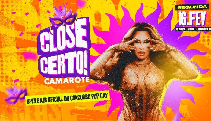 CAMAROTE CLOSE CERTO / OPEN BAR