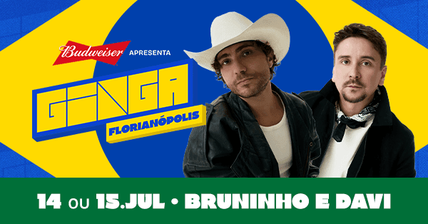 GINGA FLORIPA - SEMI FINAL | BRUNINHO E DAVI