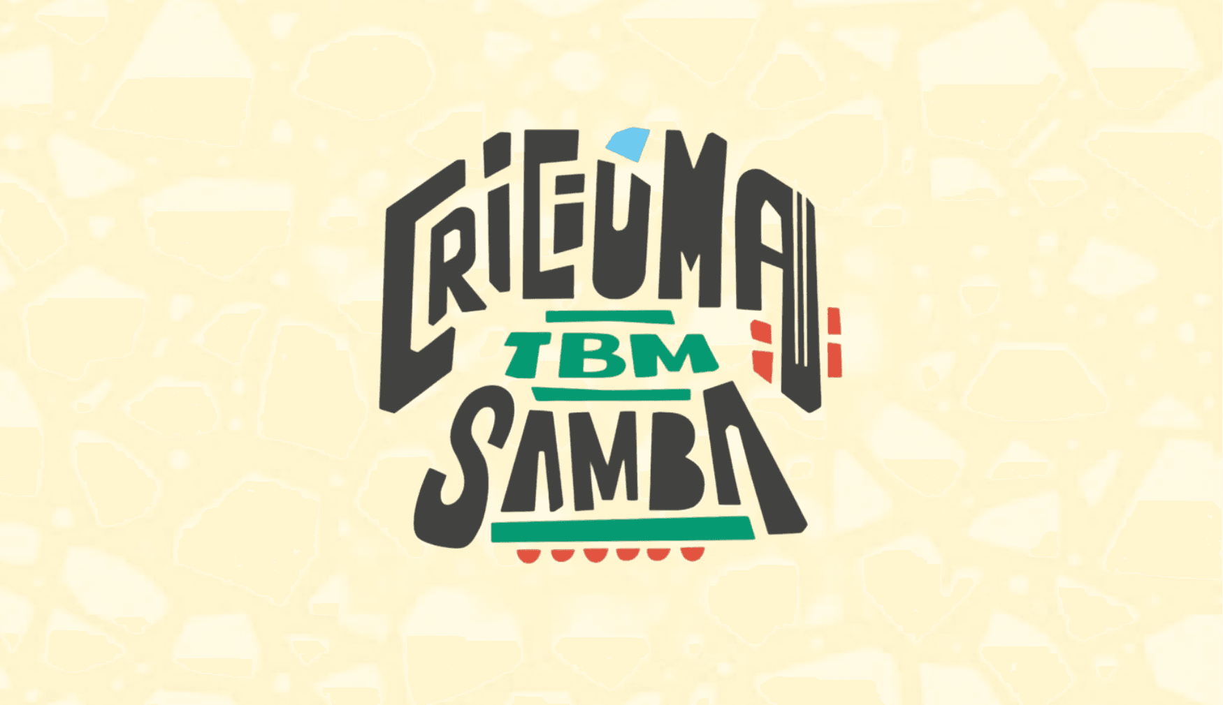 CRICIUMA TBM SAMBA
