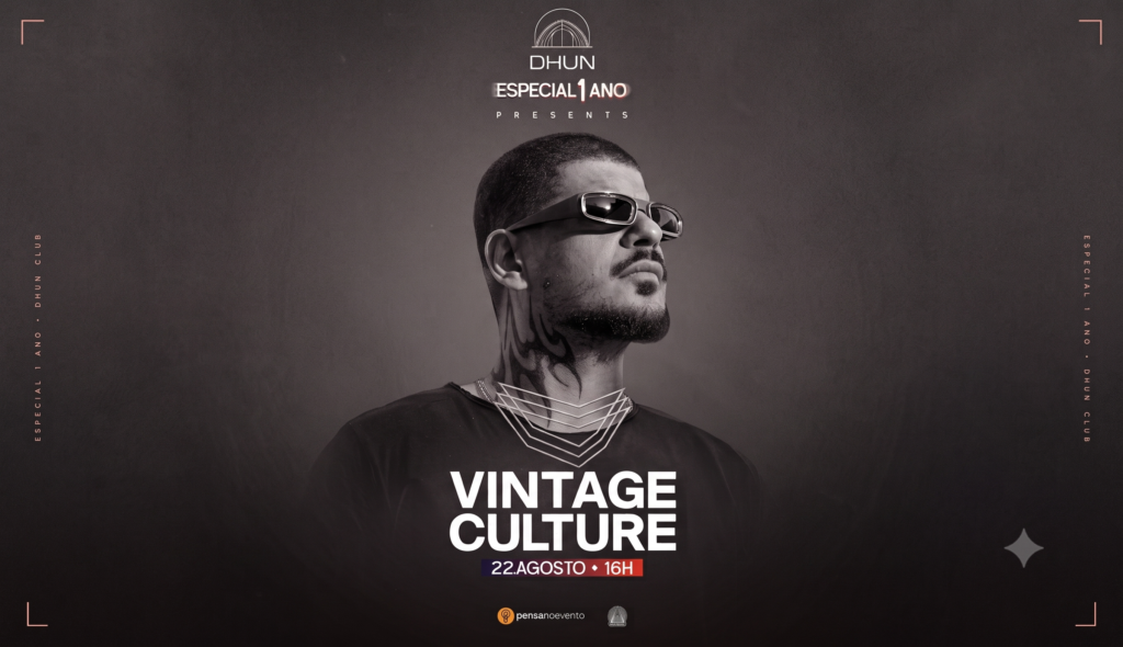 Dhun Club 1 ano - Vintage Culture